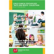 Pediatric Bipolar Spectrum Disorders