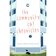 The The Community Cat Chronicles 3