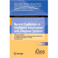 Recent Challenges in Intelligent Information and Database Systems