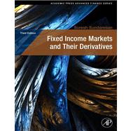 Fixed Income Markets and Their Derivatives,9780080919331