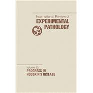 International Review of Experimental Pathology: Progress in Hodgkins Disease