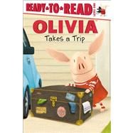 Olivia - Takes a Trip!