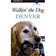 Walkin' the Dog : Denver