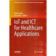 Iot and Ict for Healthcare Applications