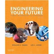 Engineering Your Future A Brief Introduction to Engineering,9780190279332