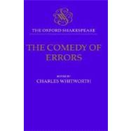 The Comedy of Errors The Oxford Shakespeare The Comedy of Errors