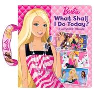 Barbie What Shall I Do Today? Barbie What Shall I Do Today?