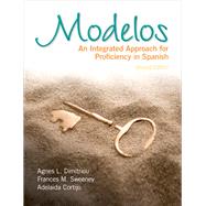 Modelos An Integrated Approach for Proficiency in Spanish Plus Spanish Grammar Checker Access Card (one semester)