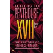Letters to Penthouse XVII : Sinfully Sexy