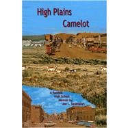 High Plains Camelot