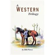 A Western Trilogy