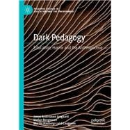 Dark Pedagogy