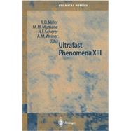 Ultrafast Phenomena XIII
