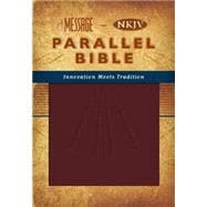 The Message-Nkjv Parallel Bible