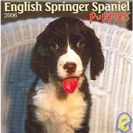 English Springer Spaniel Puppies 2006 Calendar