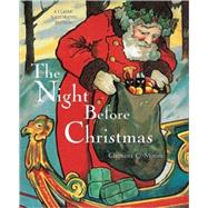 The Night Before Christmas A Classic Illustrated Edition