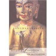 Ritual and Devotion in Buddhism