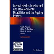 Mental Health, Intellectual and Developmental Disabilities and the Ageing Process