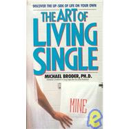 The Art of Living Single