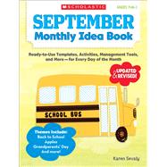 September Monthly Idea Book Ready-to-Use Templates, Activities, Management Tools, and More - for Every Day of the Month