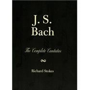 J.S. Bach The Complete Cantatas