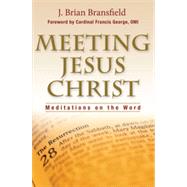 Meeting Jesus Christ, 1st Edition