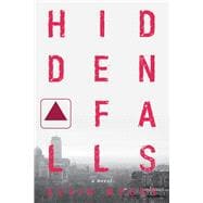 Hidden Falls A Novel