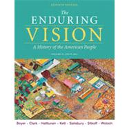 The Enduring Vision, Volume II: Since 1865, 7th Edition