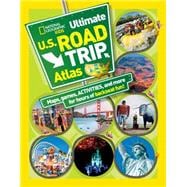 National Geographic Kids Ultimate U.S. Road Trip Atlas Maps, Games, Activities, and More for Hours of Backseat Fun