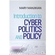 Introduction to Cyber Politics and Policy