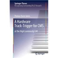 A Hardware Track-trigger for Cms