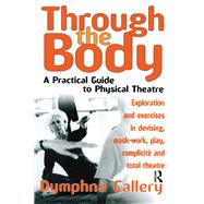Through the Body