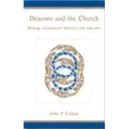 Deacons and the Church