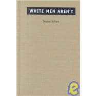 White Men Aren't