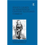 Police Courts in Nineteenth-Century Scotland, 2-volume set