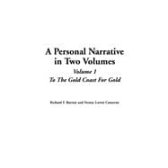 A Personal Narrative In Two Volumes
