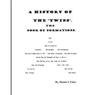 A History of the 'twins'