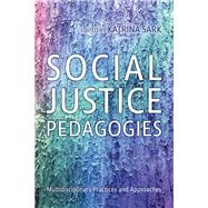 Social Justice Pedagogies