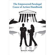 The Empowered Paralegal Cause of Action Handbook