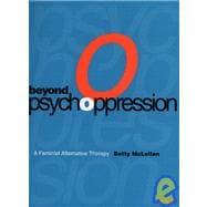 Beyond Psychoppression
