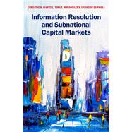 Information Resolution and Subnational Capital Markets