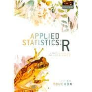 Applied Statistics with R A Practical Guide for the Life Sciences