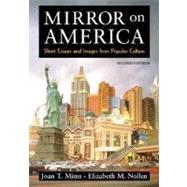 Mirror on America : Short Essays and Images from Popular Culture