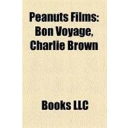 Peanuts Films : Bon Voyage, Charlie Brown