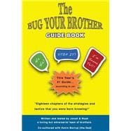 The Bug Your Brother Guide Book