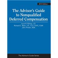 Advisor's Guide to Nonqualified Deferred Compensation