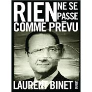 Rien ne se passe comme prévu
