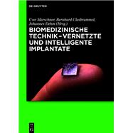 Biomedizinische Technik - Vernetzte und intelligente Implantate