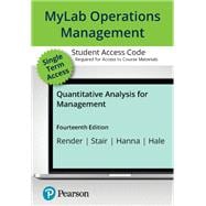 MyLab Operations Management with Pearson eText + Print Combo Access Code for Quantitative Analysis for Management