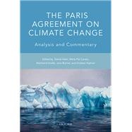 The Paris Agreement on Climate Change Analysis and Commentary